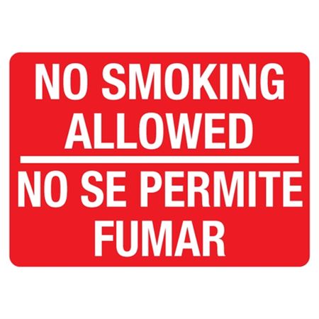 No Smoking Allowed / No Se Permite Fumar Sign